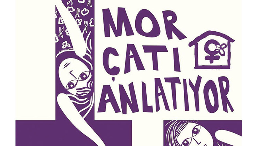 ‘Mor Çatı Anlatıyor’ serisi kadınlara sesleniyor