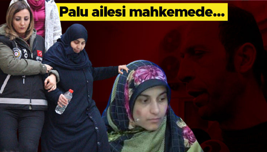 Palu ailesinin savunması kan dondurdu: Melikeyi 4-5 kilometre öteye gömdük Palu ailesinin savunması kan dondurdu: Melikeyi 4-5 kilometre öteye gömdük