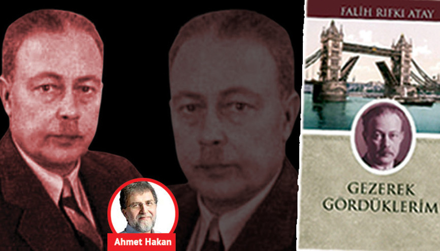 Falih Rıfkı’dan beri değişmeyen şey