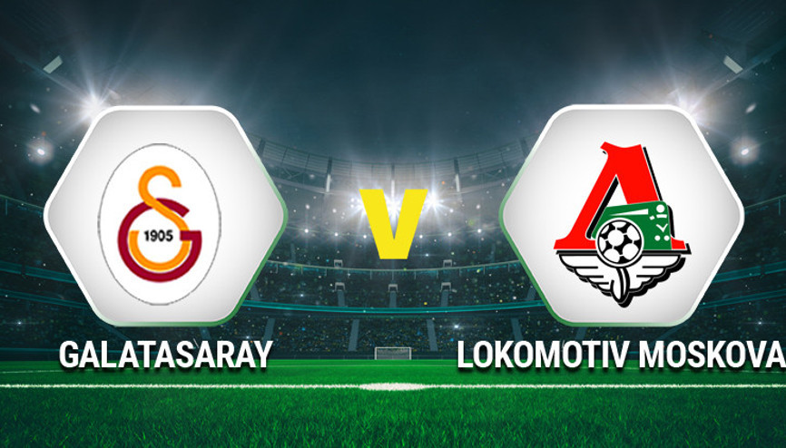 Galatasaray Lokomotiv Moskova UEFA Avrupa Ligi maçı ne zaman, saat kaçta, hangi kanalda, şifreli mi İşte maç önü notları