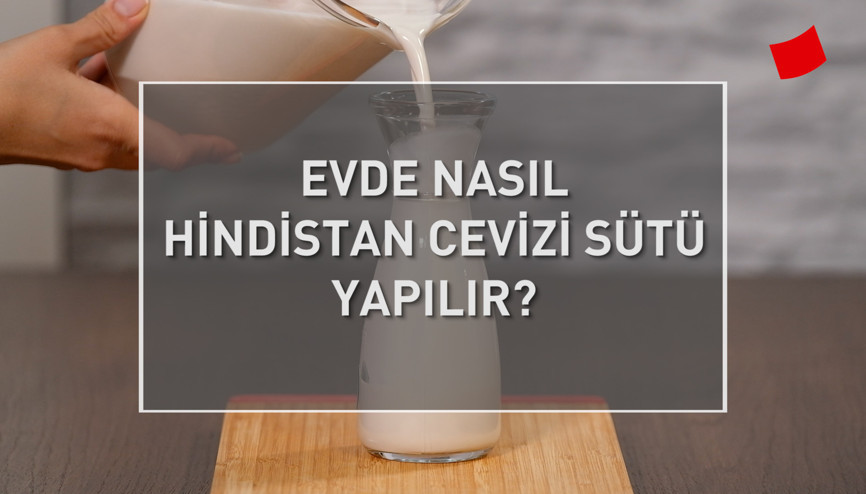 Hindistan Cevizi Sütü Tarifi | Mucize Lezzetler