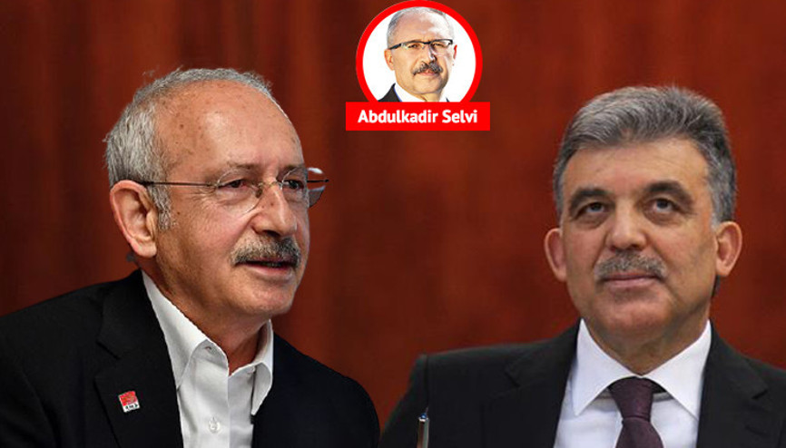 Kılıçdaroğlu mu Abdullah Gül mü