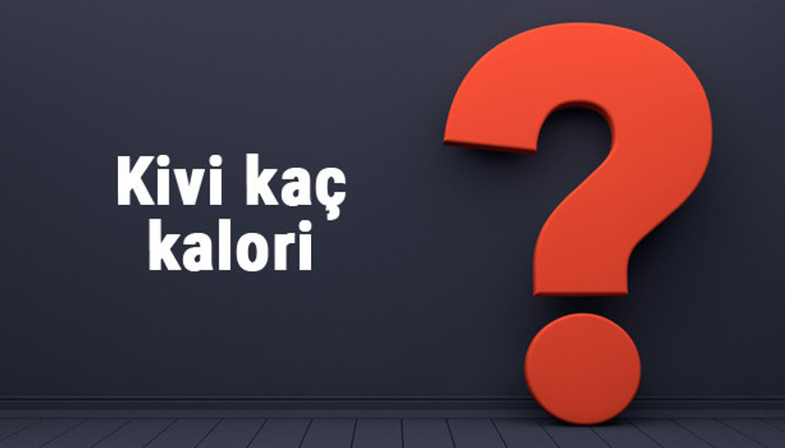 Kivi kaç kalori 100 gram kivi besin değerleri ve kalorisi...