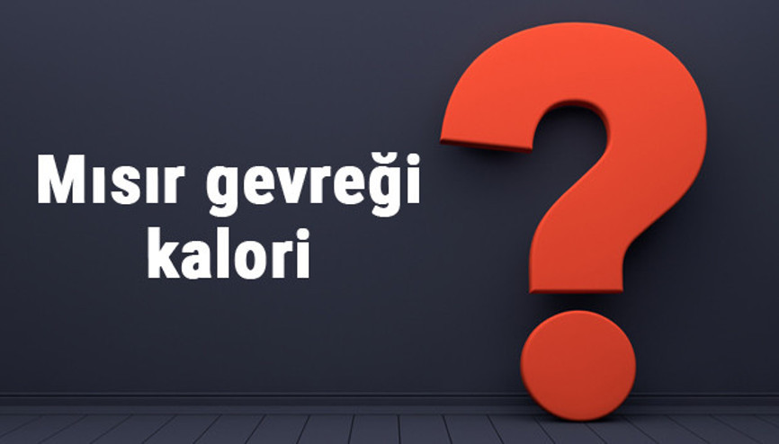 Mısır gevreği kaç kalori 100 gram mısır gevreği besin değerleri ve kalorisi...