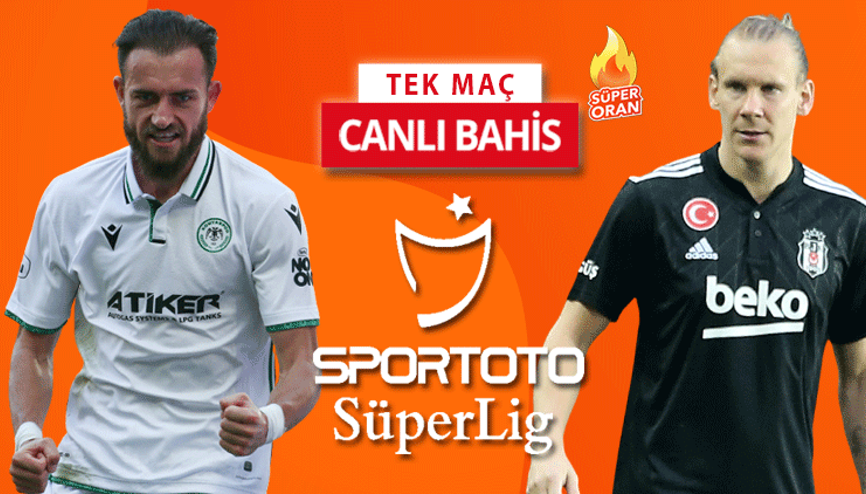 Konyasporda 10 gol katkısı veren isim kadroda yok Beşiktaşta 6 eksik, galibiyetlerine iddaada...