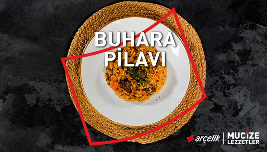 Buhara Pilavı Tarifi | Mucize Lezzetler