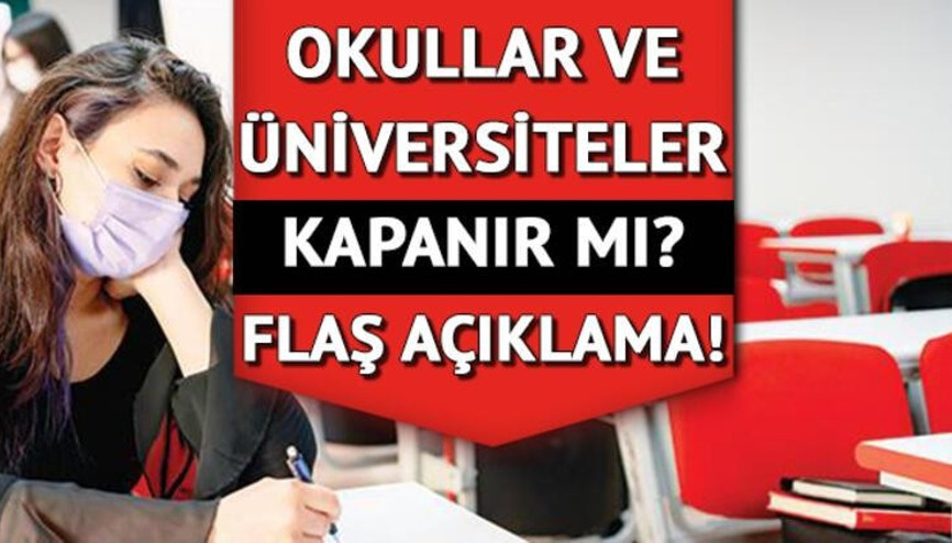 Okullar kapanacak mı Okullar uzaktan (online) eğitime mi geçecek İlkokul, ortaokul ve liseler için son dakika yüz yüze eğitim açıklaması