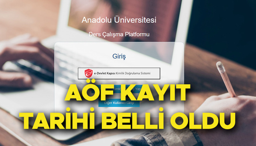 AÖF kayıtları ne zaman başlayacak 2022 Açıköğretim Bahar Dönemi kayıt yenileme tarihleri açıklandı