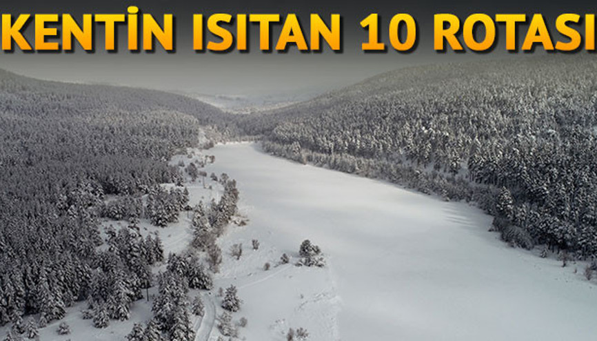 Kentin ısıtan 10 rotası
