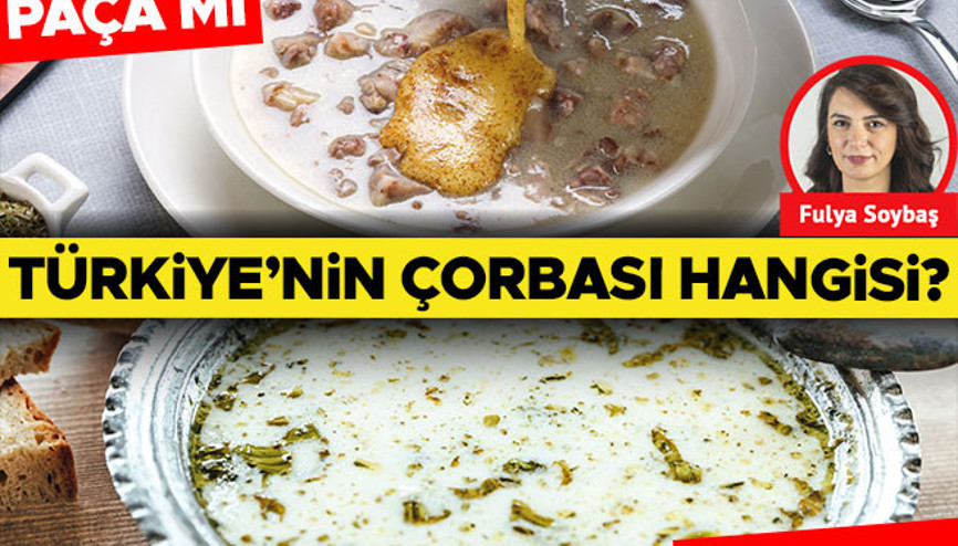 Türkiye’nin çorbası hangisi: Yayla mı kelle paça mı