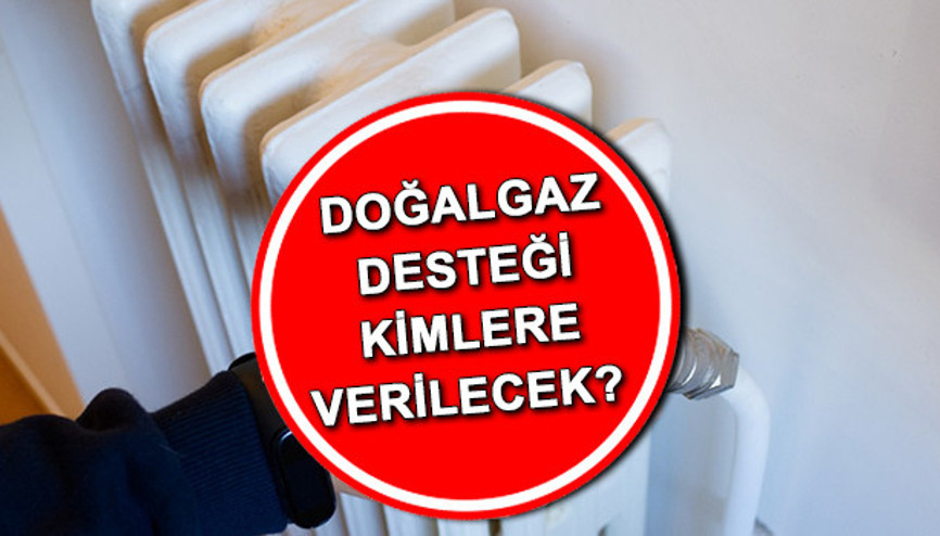 Doğalgaz yardımı başvurusu nasıl yapılır, şartları nelerdir E-Devlet doğalgaz desteği başvuru şartları ve form bilgileri