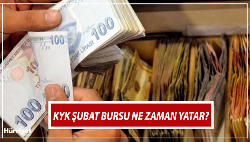 KYK bursları ne zaman yatacak 2022 şubat ayı KYK burs ve kredi ödeme tarihleri bekleniyor