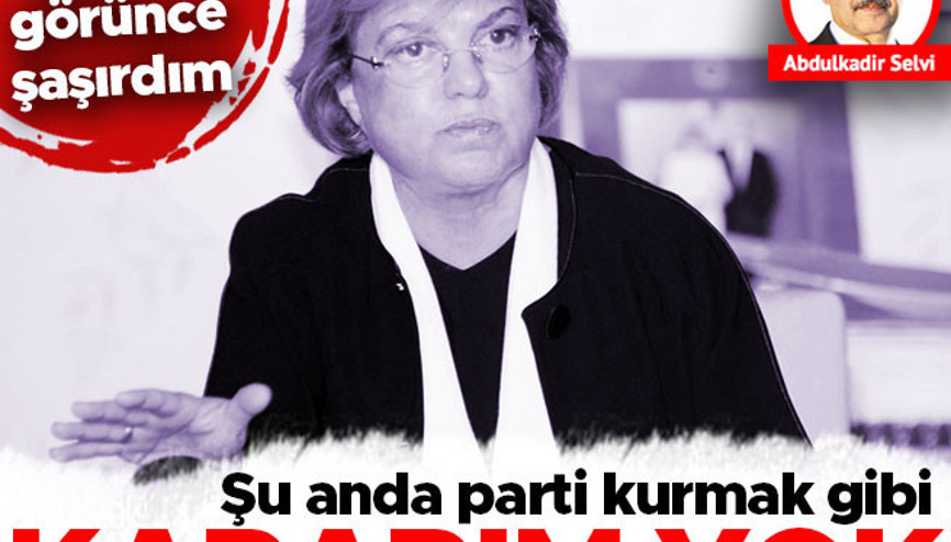 Çiller: Şu anda parti kurmak gibi bir kararım yok