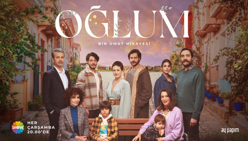 Oğlum dizisi konusu nedir, oyuncuları arasında kimler var Oğlum dizisi oyuncuları ve konusu hakkında bilgiler