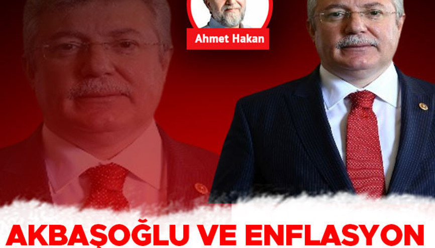 Akbaşoğlu ve enflasyon