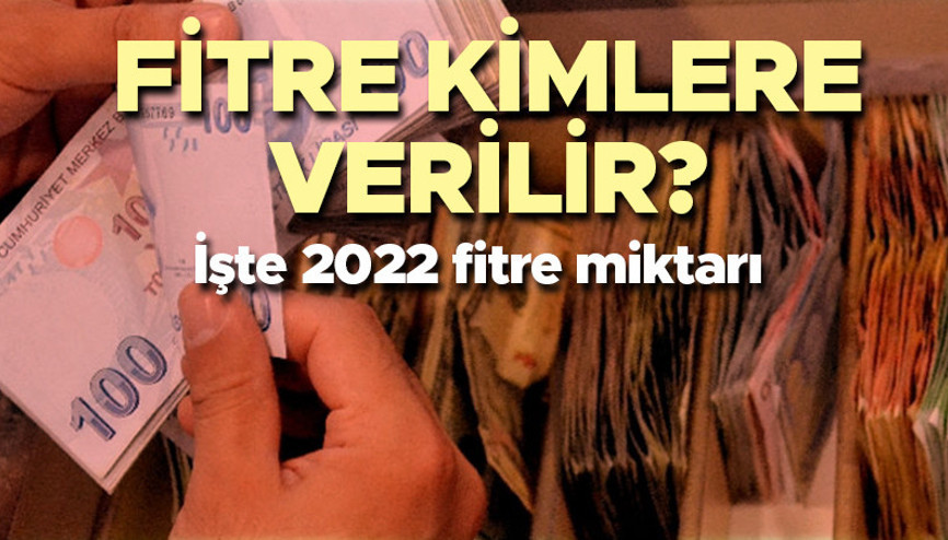 Fitre ne zaman verilir 2022 fitre miktarı ne kadar Diyanetten fitre açıklaması