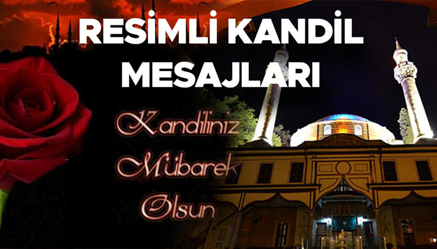 BERAT KANDİLİ MESAJLARI 2022 anlamlı, kısa: Whatsappa özel, anlamlı, dualı, resimli ve ayetli kandil gecesi mesajları ve sözleri (Kandiliniz Mübarek Olsun)