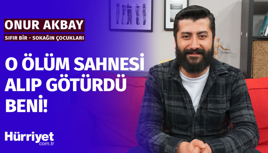Onur Akbaydan  itiraflar I Sokağın Çocukları I Sıfır Bir I perde arkaları I Anılar