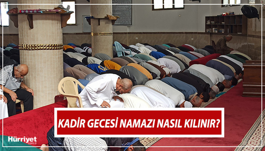 KADİR GECESİ NAMAZI KILINIŞI: Kadir Gecesi namazı nasıl kılınır, kaç rekat, hangi dualar okunur İşte Diyanet bilgisi ile tesbih namazının kılınışı