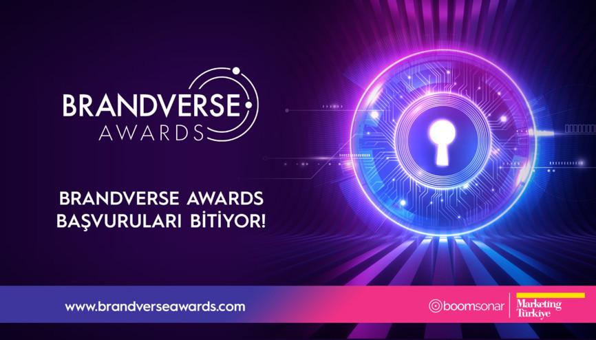 Brandverse Awards başvuruları sona eriyor
