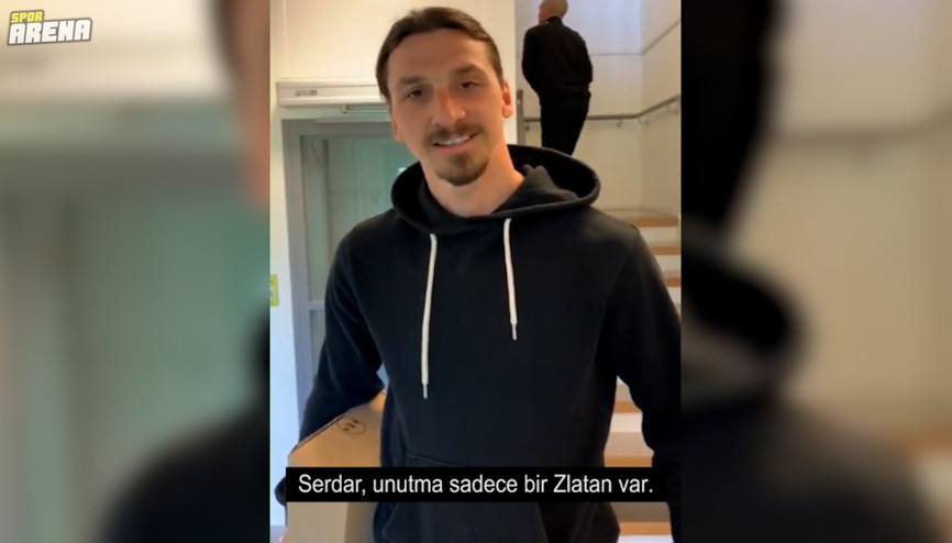 İbrahimovicten mesaj: Serdar Dursun, asla unutma sadece bir Zlatan var