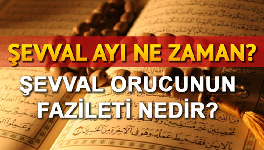 Şevval orucu ne zaman tutulur