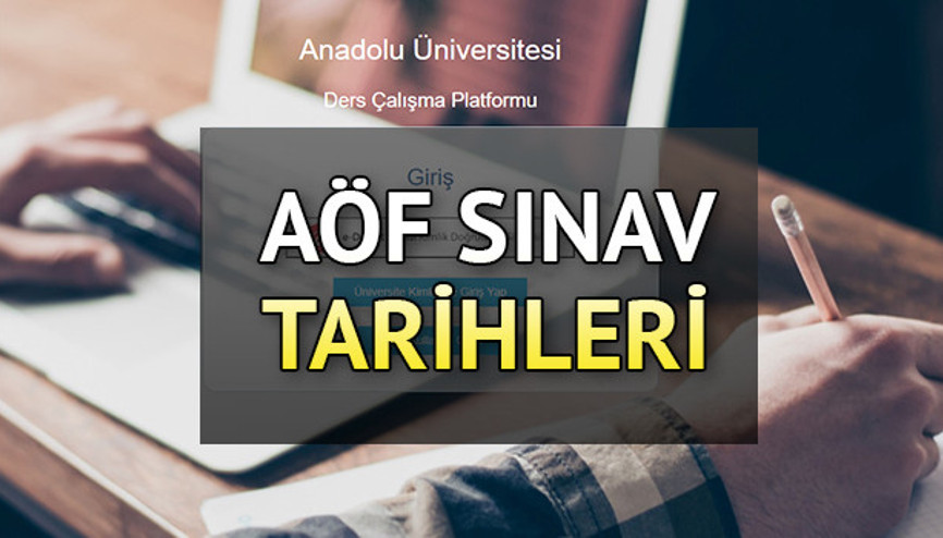 AÖF final sınavları ne zaman 2022 AÖF sınav giriş belgesi yayınlandı mı İşte açıköğretim bahar dönemi sınav takvimi