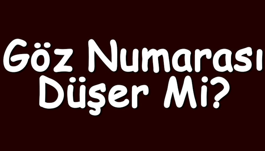 Göz numarası düşer mi Gözlük kullanınca ve kullanmadan astigmat, miyop ve hipermetrop yüksek göz numarası değişir mi