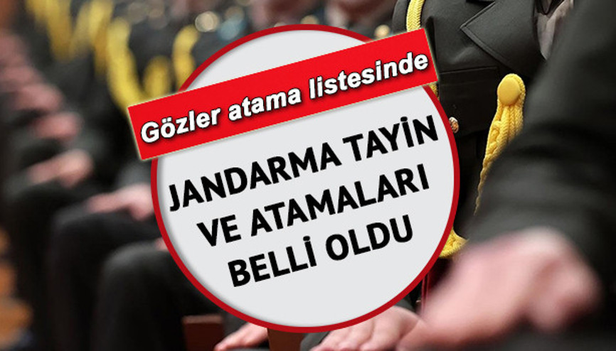 Jandarma tayin ve atamaları 2022 yayınlandı Jandarma Genel Komutanlığı tayin sonuçları sorgulama ekranı açıldı mı