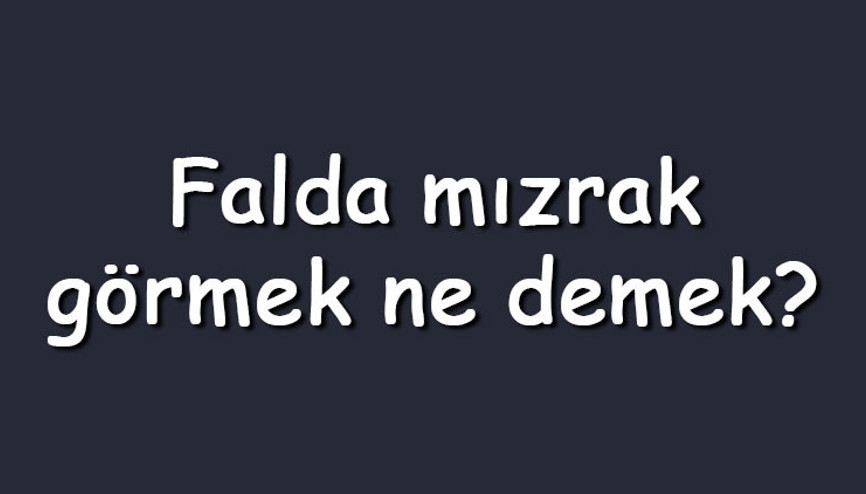 Falda mızrak görmek ne demek Kahve falında iki, üç ve büyük mızrak çıkması