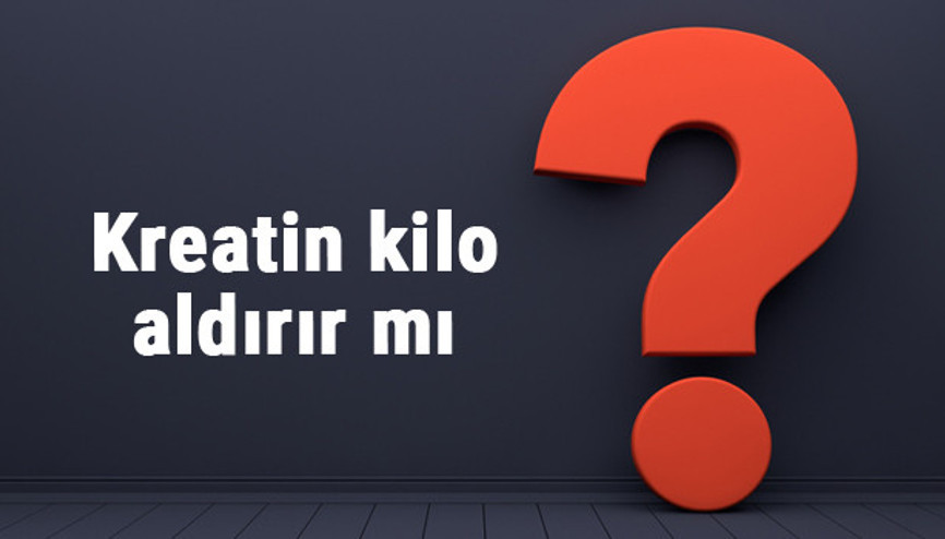 Kreatin kilo aldırır mı spor yaparken kreatin kullanımı kilo yapar mı