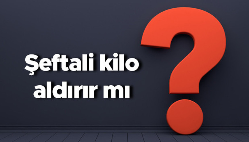 Şeftali kilo aldırır mı verdirir mi Gebelikte şeftali yemek bebeğe kilo aldırır mı Şeftali kilo aldırır mı verdirir mi Gebelikte şeftali yemek bebeğe kilo aldırır mı