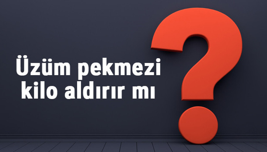 Üzüm pekmezi kilo aldırır mı verdirir mi Kara üzüm pekmesi yemek kilo yapar mı Üzüm pekmezi kilo aldırır mı verdirir mi Kara üzüm pekmesi yemek kilo yapar mı