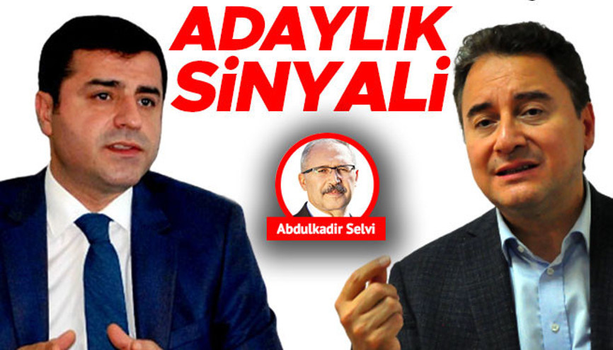 Babacan ve Demirtaş’tan adaylık sinyali