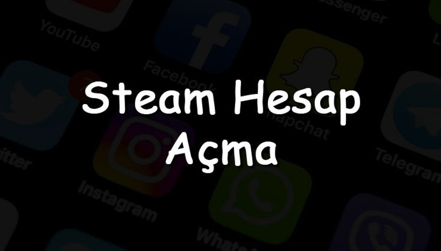 Steam hesap aç ve oluştur - Steam hesap açma ve oluşturma linki 2022