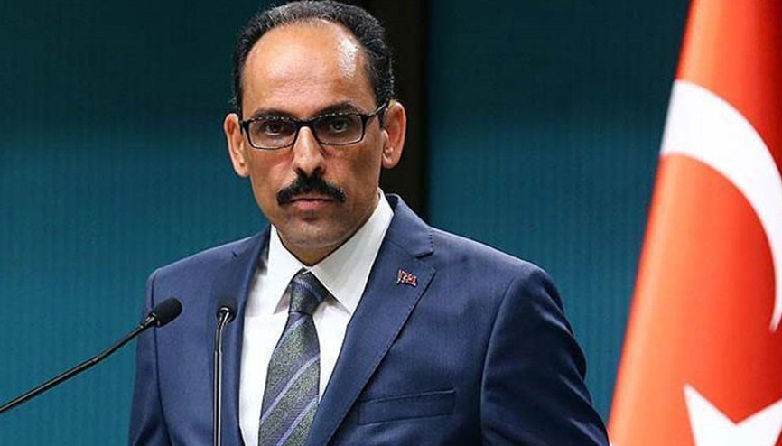Cumhurbaşkanlığı Sözcüsü Kalın: FETÖ ile mücadelemiz kararlı bir şekilde sürdürülecektir