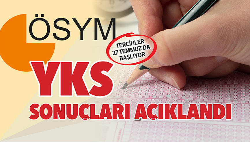 YKS sonuçları açıklandı