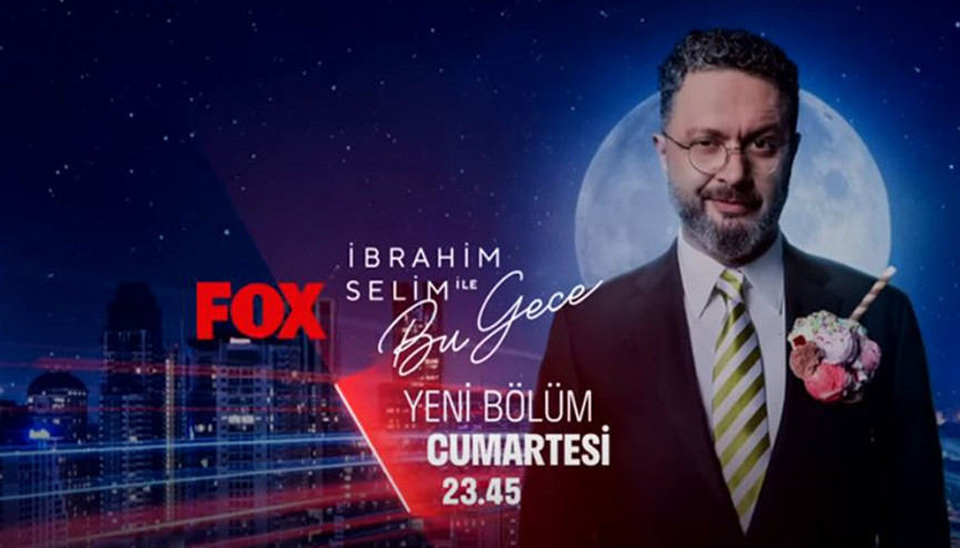 İbrahim Selim İle Bu Gece yeni bölüm konukları kimler İbrahim Selim İle Bu Gece 7. bölüm fragmanı İbrahim Selim İle Bu Gece yeni bölüm konukları kimler İbrahim Selim İle Bu Gece 7. bölüm fragmanı