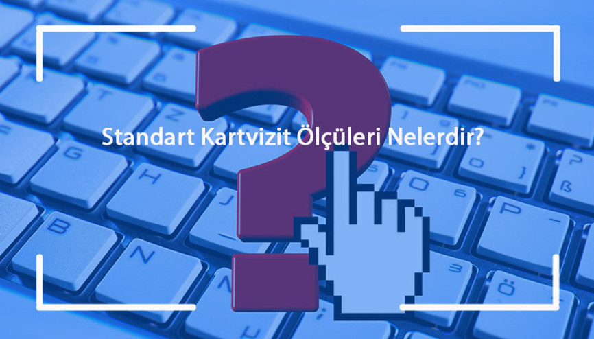 Standart Kartvizit Ölçüleri Nelerdir Kartvizit Boyutları Ve Gramajları
