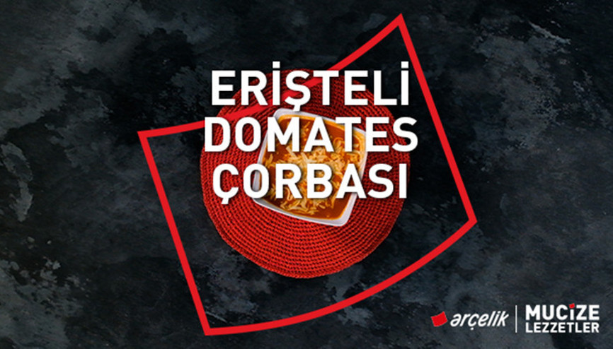 Erişteli domates çorbası tarifi | Mucize Lezzetler