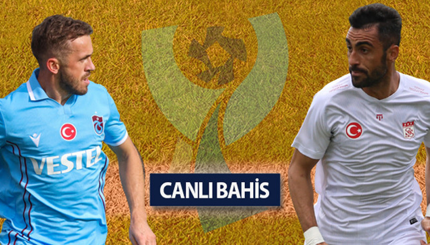 Süper Kupaya SÜPER ORAN ile iddaa oyna Misli.coma üye ol, Trabzonspor-Sivasspor maçında daha çok kazan...