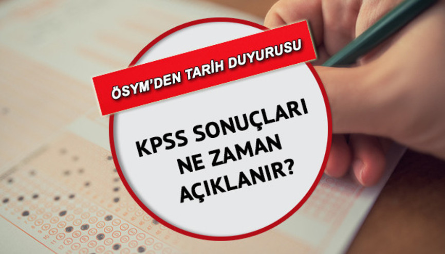 KPSS 2022 lisans sonuçları hakkında ÖSYM’den açıklama KPSS sonuçları ne zaman açıklanacak