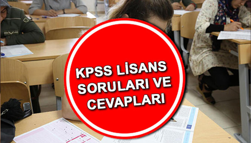 KPSS 2022 lisans soruları ve cevap anahtarı açıklandı KPSS soruları cevapları nereden sorgulanır