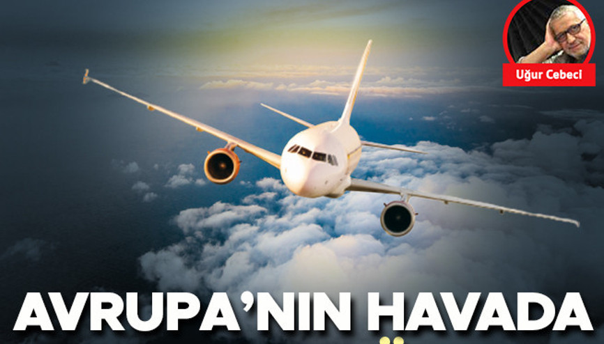 Avrupa’nın hasta havayolları