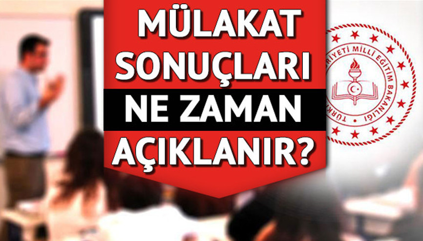 Sözleşmeli öğretmenlik mülakat sonuçları ne zaman açıklanacak İşte 20 bin öğretmen alımı sözlü sınav sonuç tarihi