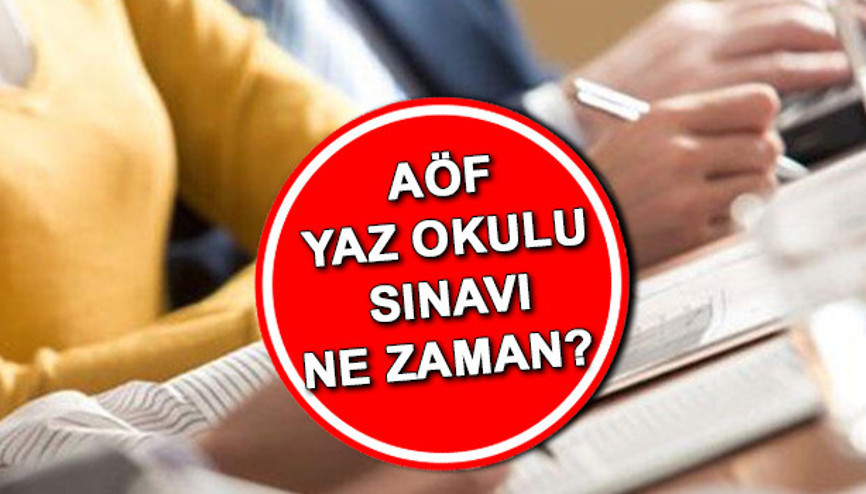 AÖF yaz okulu sınavı ne zaman, nasıl yapılacak 2022 Açıköğretim yaz okulu sınav süresi ve tarihi AÖF yaz okulu sınavı ne zaman, nasıl yapılacak 2022 Açıköğretim yaz okulu sınav süresi ve tarihi