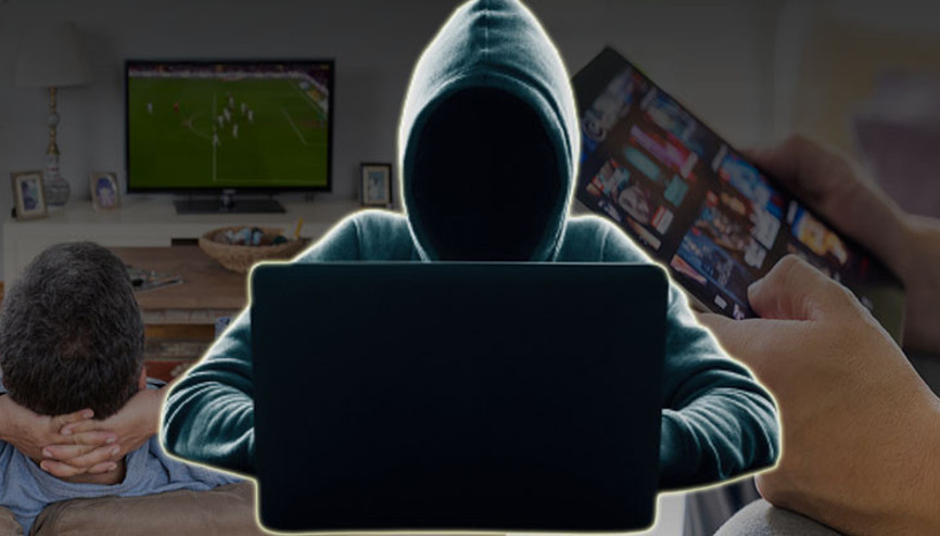 Maçları, dizileri ve filmleri korsan sitelerden izleyenler dikkat Bir şey ücretsizse ücret siz oluyorsunuz