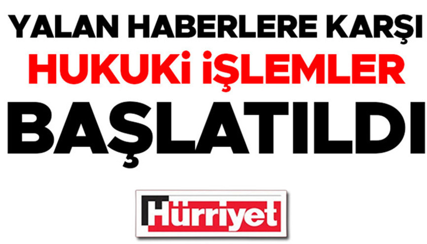 Yalan haberlere karşı hukuki işlemler başlatıldı