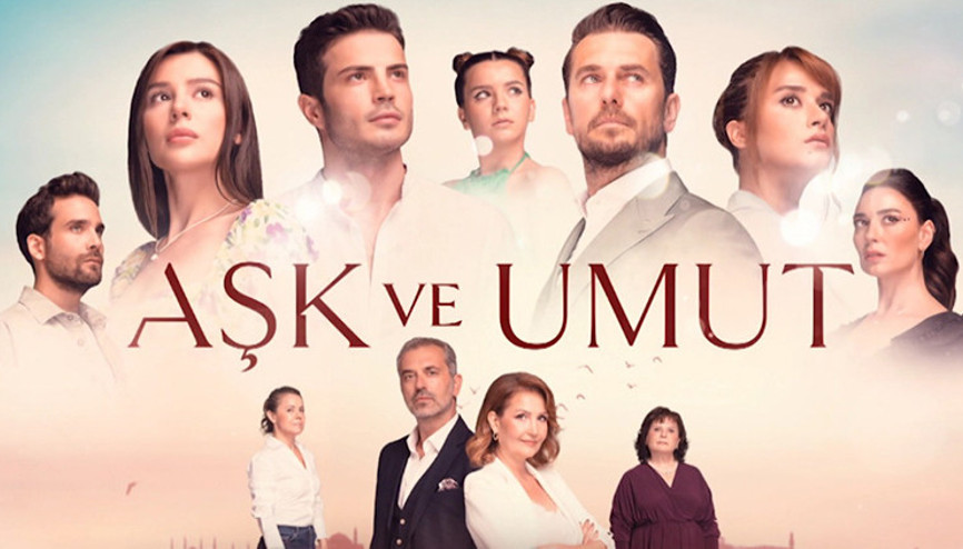 Kanal D’nin yeni günlük dizisi Aşk ve Umut yayın tarihi belli oldu Aşk ve Umut dizisi konusu nedir, oyuncuları kimler