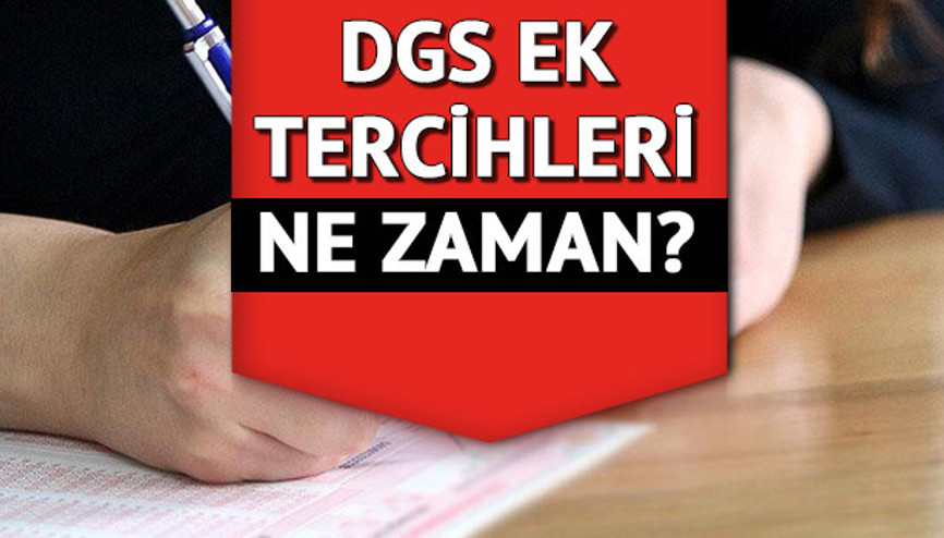 DGS ek tercih kılavuzu için kritik detay... Dikey Geçiş Sınavı (2022- DGS) ek tercihler ne zaman, başladı mı Gözler ÖSYM duyurusunda DGS ek tercih kılavuzu için kritik detay... Dikey Geçiş Sınavı (2022- DGS) ek tercihler ne zaman, başladı mı Gözler ÖSYM duyurusunda